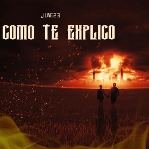 ดาวน์โหลดและฟังเพลง Como Te Explico พร้อมเนื้อเพลงจาก El Pechuga