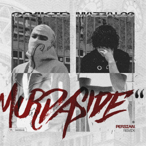 收聽Mazza_l20的Murdaside (PersianMix|Explicit)歌詞歌曲