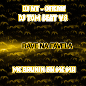 Album Rave na Favela (Explicit) from DJ NT OFICIAL