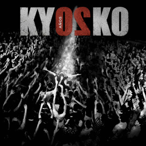 Kyosko的专辑Concierto (En Vivo) [Kyosko 20 Años]