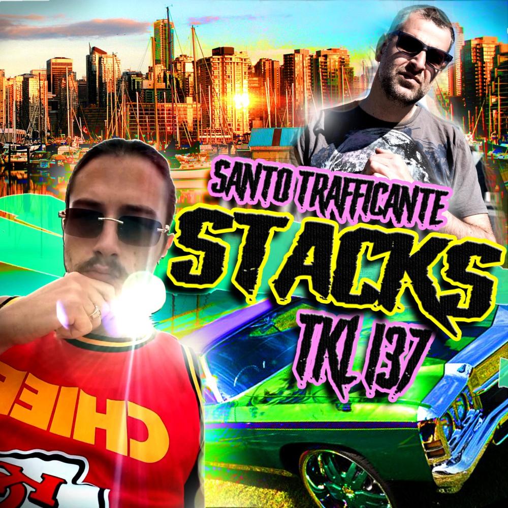 Stacks (feat. Santo Trafficante) (Explicit)