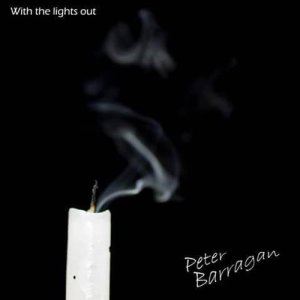 Peter Barragán的專輯With The Lights Out