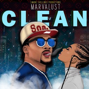 收聽Marvalust的Clean歌詞歌曲