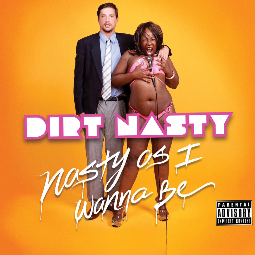 Nasty as I Wanna Be (Explicit)
