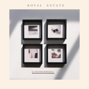 Royal Estate的專輯A Love Letter To Innocence