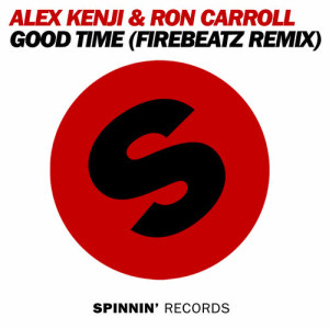 收聽Alex Kenji的Good Time (Firebeatz Remix)歌詞歌曲