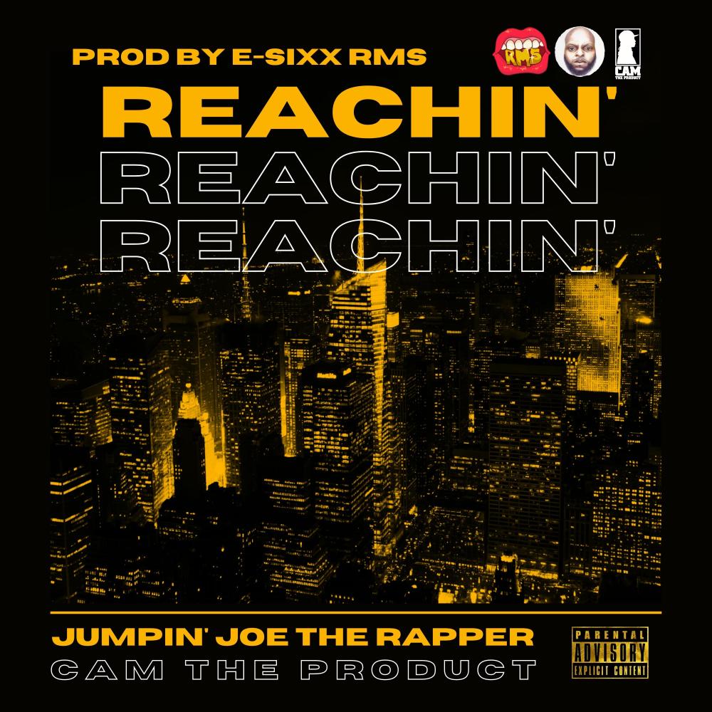 Reachin' (Explicit)