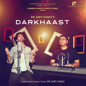 Album Darkhaast oleh Dr Amit Kamle