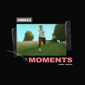 Album Moments (Explicit) from Kamakaze