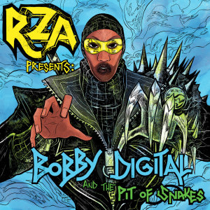 Rza的專輯RZA Presents: Bobby Digital and The Pit of Snakes