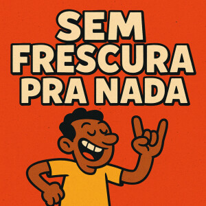 Listen to Sem Frescura pra nada (Remastered 2025|Explicit) song with lyrics from Dj Rafael Felix