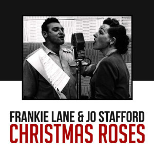 Frankie Lane的專輯Christmas Roses