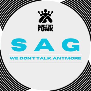 อัลบัม We Don't Talk Anymore ศิลปิน Ministry of Funk