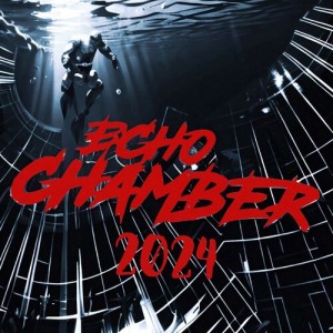 Album Echo Chamber "2024" from Aftermath