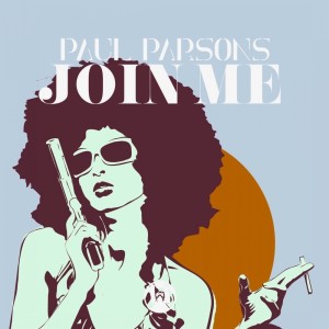 Album Join Me from Paul Parsons