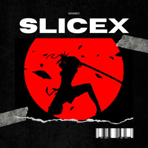 Album SliceX oleh Mambo
