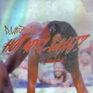 ดาวน์โหลดและฟังเพลง Yikes พร้อมเนื้อเพลงจาก D. Weathers