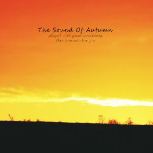 The Sound Of Autumn
