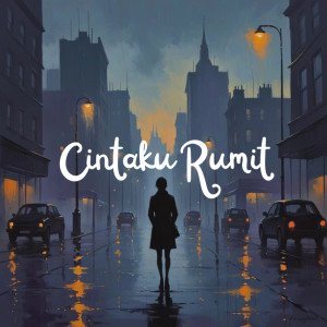Album Cintaku Rumit from 