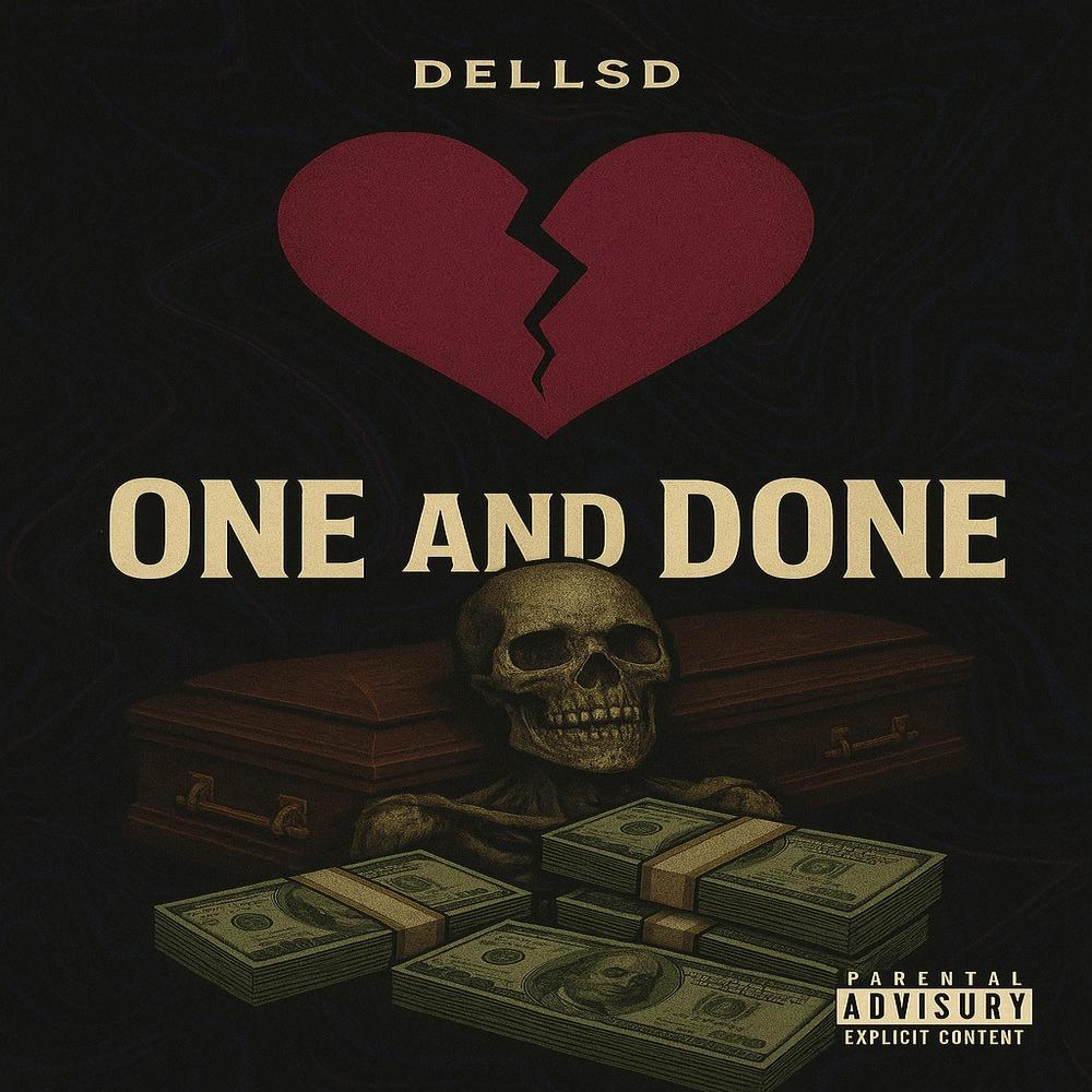 One and Done (feat. Marc Drell) (Explicit)