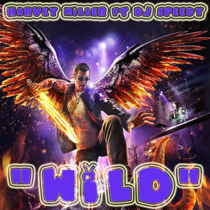 Listen to Wild (Explicit) song with lyrics from Harvey Miller