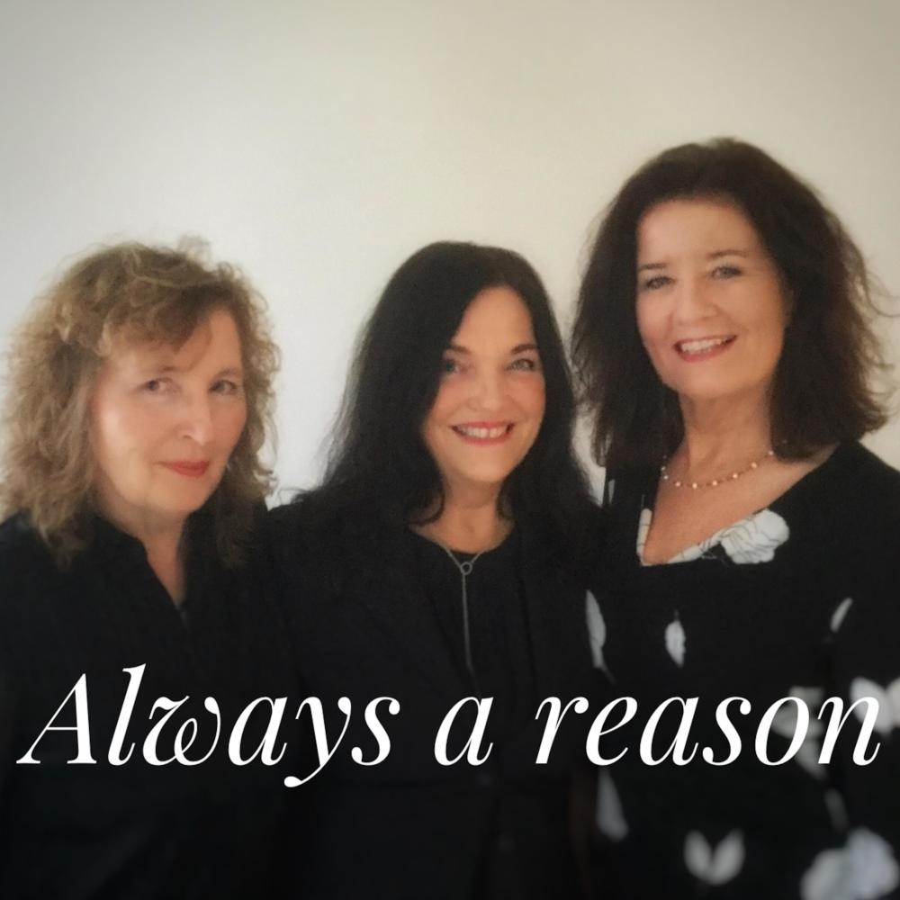 Always a Reason