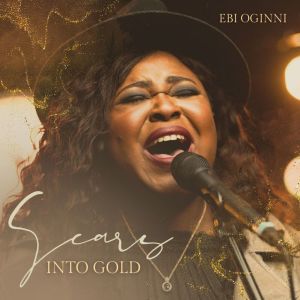 Dengarkan lagu Scars into Gold nyanyian Ebi Oginni dengan lirik