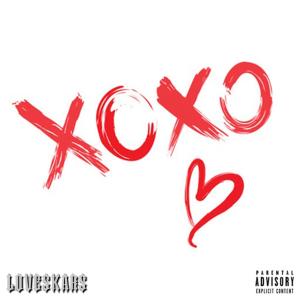 收聽LoveSkars的XOXO (Explicit)歌詞歌曲
