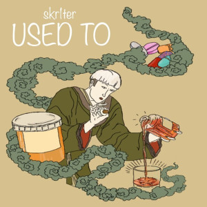 ดาวน์โหลดและฟังเพลง Used To (Explicit) พร้อมเนื้อเพลงจาก Skr1ter