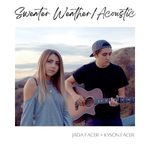 Dengarkan lagu Sweater Weather (Acoustic) nyanyian Jada Facer dengan lirik