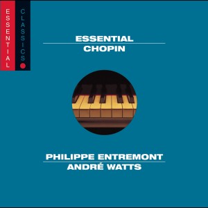 Philippe Entremont的專輯The Essential Chopin