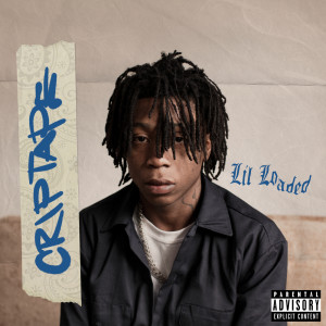 อัลบัม CRIPTAPE ศิลปิน Lil Loaded