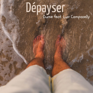 Dumé的專輯Dépayser (Instrumental)