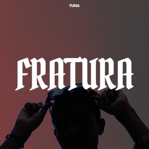 Fratura (Explicit)
