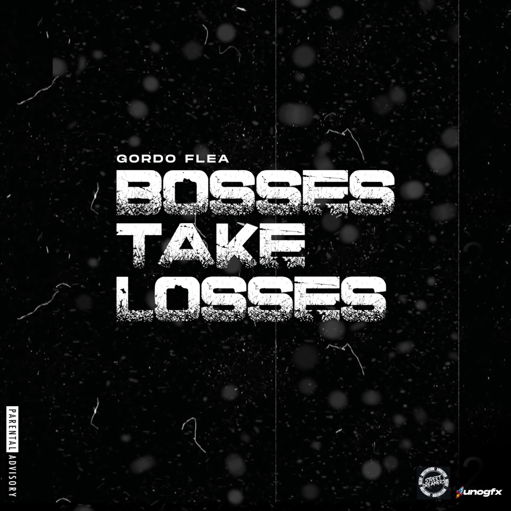 Bosses Take Losses (Explicit)