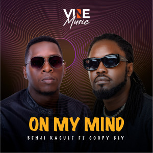 Album On My Mind from Benji Kasule