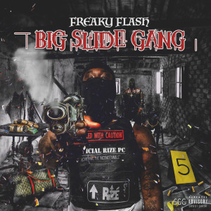 Album Big Slide Gang (Explicit) from Freaky Flash