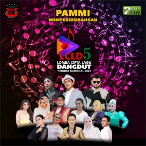 Various Artists的专辑Lomba Cipta Lagu Dangdut 2022 (Lcld 5)