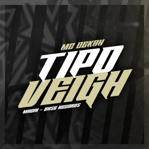 Album Tipo Veigh oleh MACIH