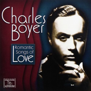 Charles Boyer的專輯Romantic Songs of Love