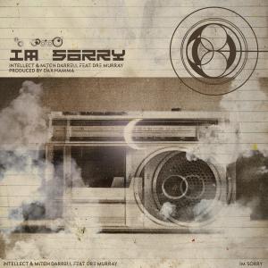I'm Sorry (feat. Dre Murray)