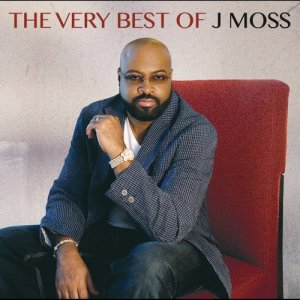 J Moss的專輯The Very Best of J Moss