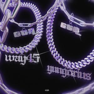 YVNG CIRIUS的專輯GTA I (feat. WAY 45) [Explicit]