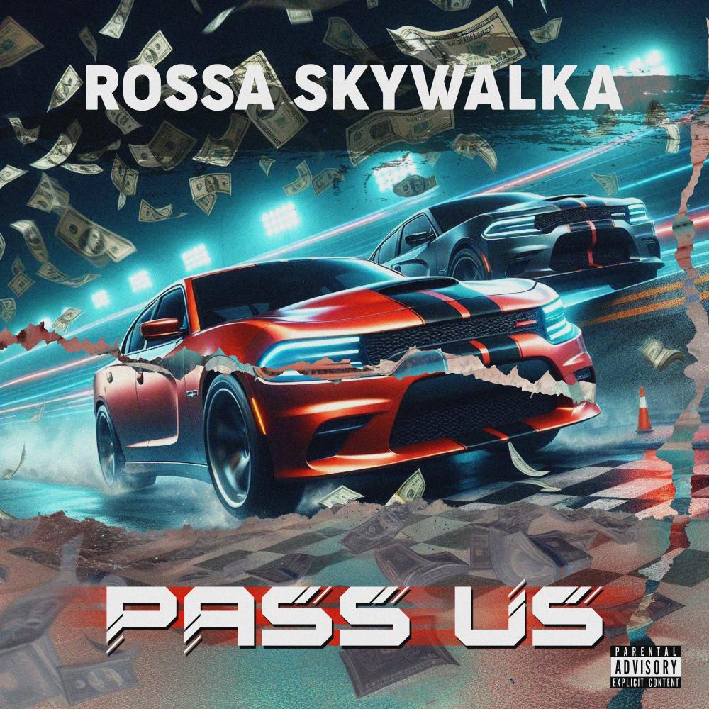Pass Us (Explicit)