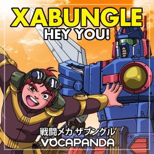 VocaPanda的專輯HEY YOU (From "Xabungle")