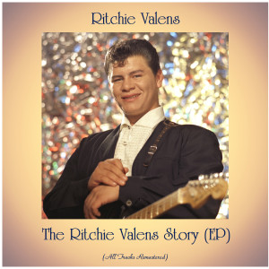 收聽Ritchie Valens的La Bamba (Remastered 2017)歌詞歌曲