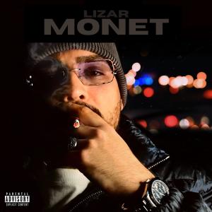 Lizar的專輯Monet (Explicit)