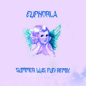 Summer Was Fun的专辑Euphoria (Remix) [feat. Catnip Cloud]