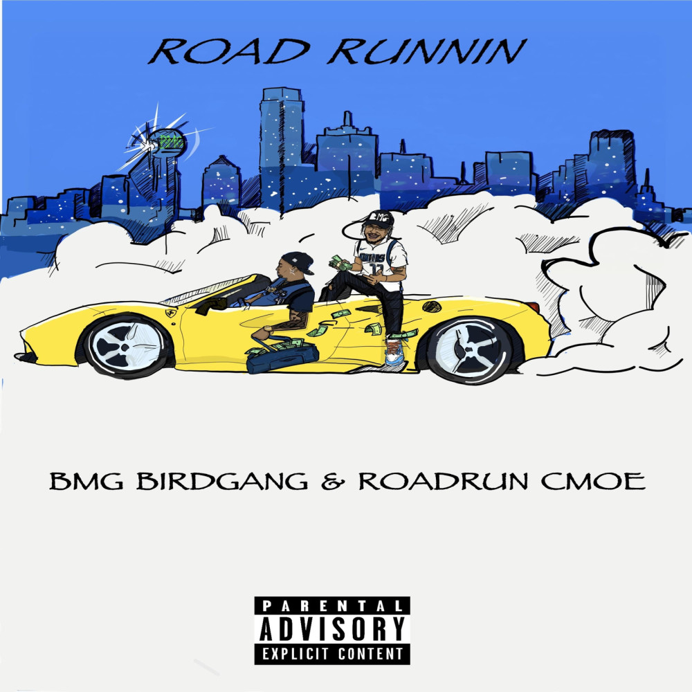 Road Runnin (Explicit)