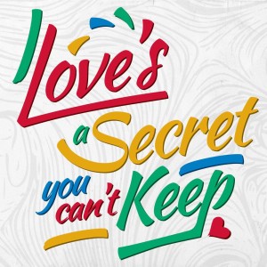 ดาวน์โหลดและฟังเพลง Love's a Secret You Can't Keep พร้อมเนื้อเพลงจาก Clouds & Shadows